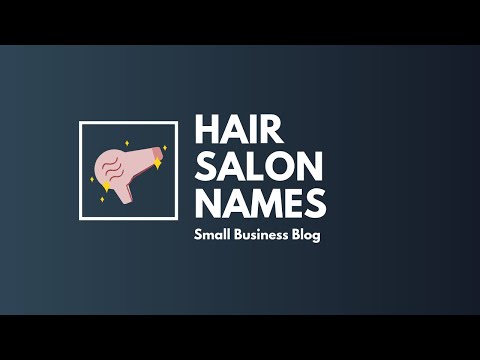 , title : 'Creative Hair Salon Names'