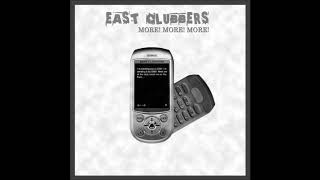 East Clubbers - More! More! More! (Gambas Club Mix) [2005]