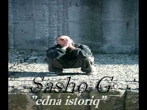 Sasho G - Edna Istoriq