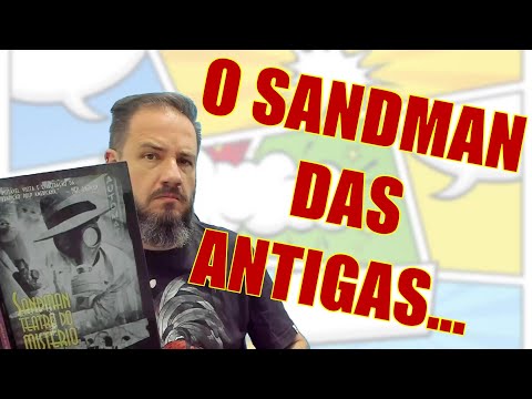 SANDMAN - TEATRO DO MISTÉRIO