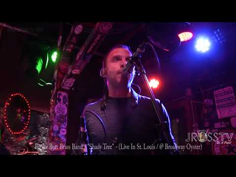 James Ross @ Funky Butt Brass Band New Original Tune - "Shady Tree" -www.Jross-tv.com (St. Louis)