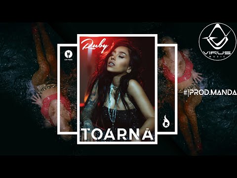 RUBY -  TOARNA (ALBWHO REMIX ) |Prod.MANDA