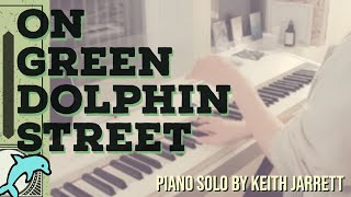 [Cover] On Green Dolphin Street - solo by Keith Jarrett