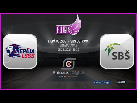 EWBL 2021/2022 :  LIEPAJA/LSSS - SBS OSTRAVA