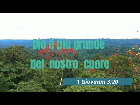 Chiesa ADI Vicenza - "Dio è piu grande del nostro cuore" Michele Venditti