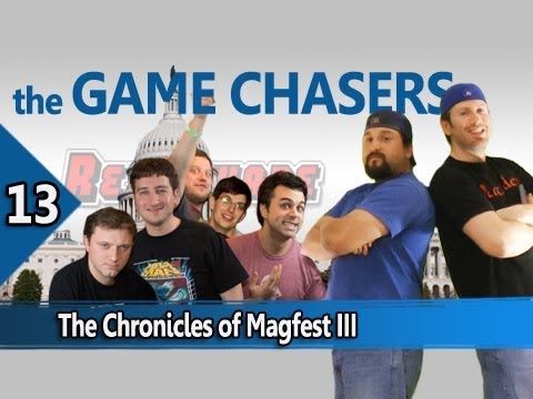 The Game Chasers Ep 13 - The Chronicles of Magfest III