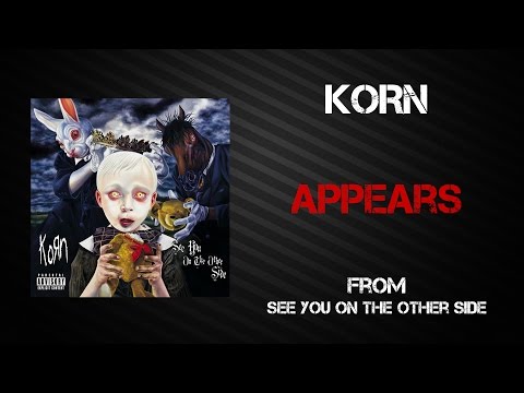 Appears - Korn
