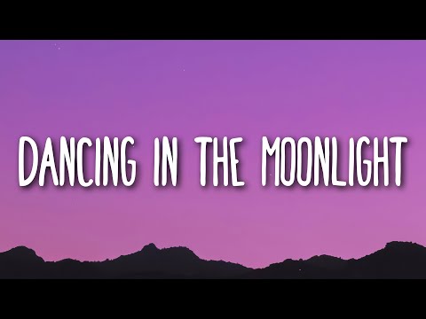 Toploader - Dancing in the Moonlight (Lyrics)