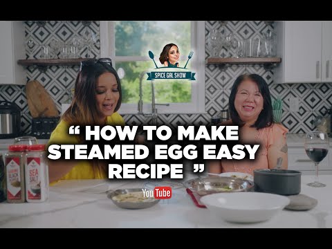 Steamed egg recipe Chinese | Steamed egg easy recipe [Spice Gal Show  EP6]