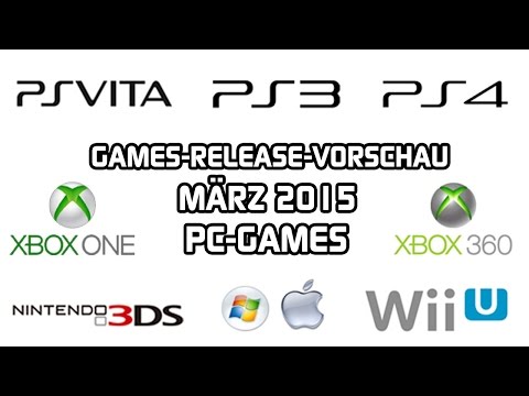Games-Release-Vorschau - März 2015 - PC // powered by chillmo.com