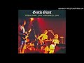 Gentle Giant ► Timing [HQ Audio] Live in Brussels 1976