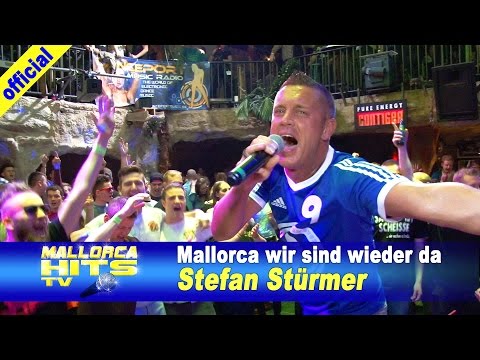 Stefan Stürmer - Mallorca wir sind wieder da - Mallorca Party Hits