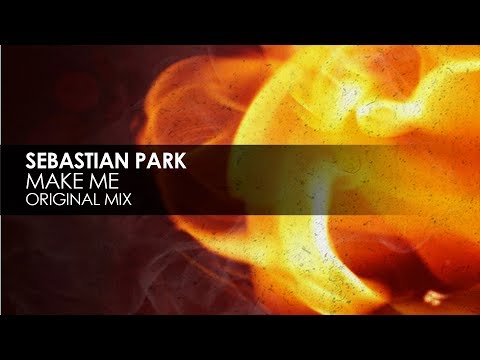 Sebastian Park - Make Me