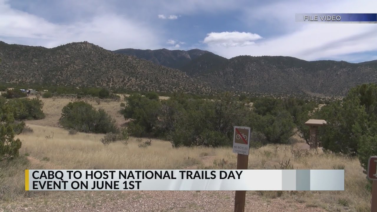 City of Albuquerque hosting National Trails Day event on June 1