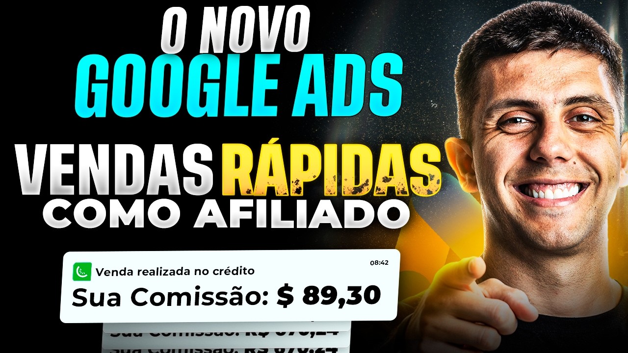 O NOVO GOOGLE ADS PARA AFILIADOS 2025 (Aula Obrigatória para Vender Rapido)