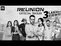 Reunion Official Trailer Parambrata Raima I Saayoni I Bengali Movie
