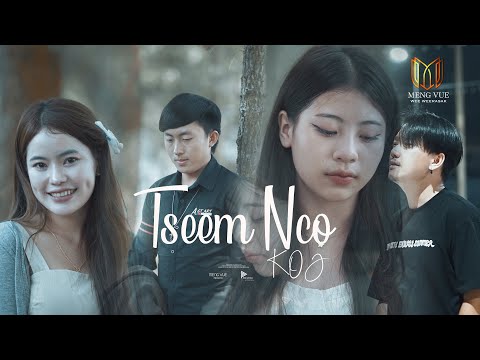 MENG VUE - Tseem Nco Koj (MV OFFICIAL)