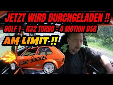 TURBO-GOCKEL - JETZT WIRD DURCHGELADEN-GOLF 1 R32 TURBO DSG AM LIMIT !