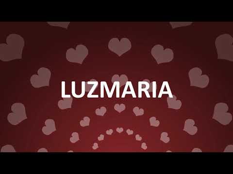 HAPPY BIRTHDAY LUZMARIA