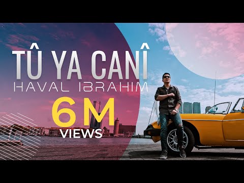 Haval Ibrahim - Tu Ya Canî  [Official Music Video] ( 2020 ) هفال ابراهيم - تو يا جاني