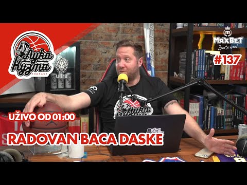 Radovan baca daske | Košarkaški podcast No.137 sa Lukom i Kuzmom