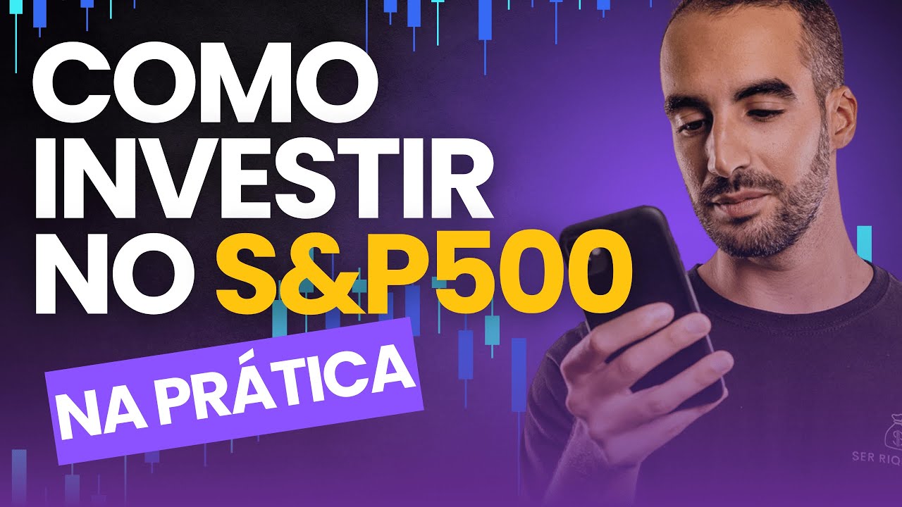 Como investir no S&P500 com POUCO DINHEIRO