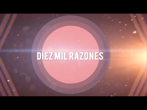 Diez Mil Razones (10,000 Reasons [Bless The Lord])