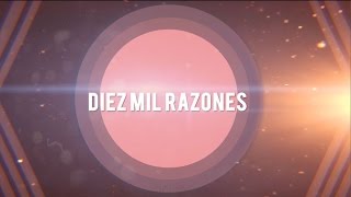 Diez Mil Razones (10,000 Reasons [Bless The Lord])