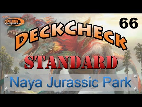 DeckCheck - Standard - 66 - Naya Jurassic Park - SpielRaum Wien [DE]