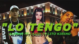 Alemán - Ft Cazzu x Lito Kirino (Lo Tengo)