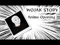 Wojak Story Anime Opening