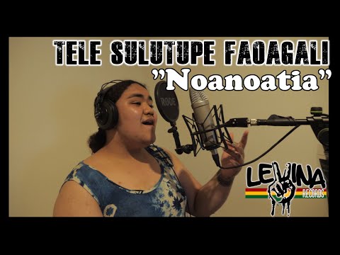 Tele Sulutupe Faoagali - Noanoatia (Lyric Video)