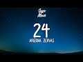 Arizona Zervas-24 (Lyrics)