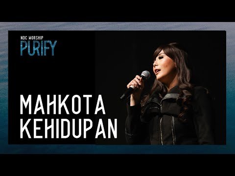 NDC Worship - Mahkota Kehidupan