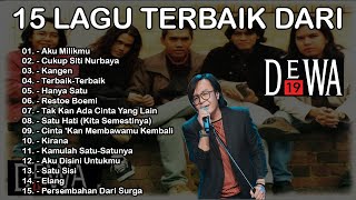 Download lagu KOLEKSI LAGU TERBAIK DEWA19 VOKALIS ARI LASSO mp3