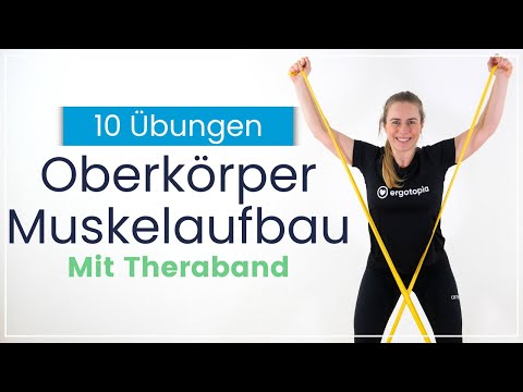Oberkörper Workout mit Theraband - Die 10 besten Übungen für den Muskelaufbau