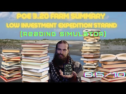 POE 3.20 - Low Investment Expedition Strand Farm Summary/Review