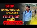 The Ultimate Guide To Stop Unknown Website To Access Your YouTube Video S In 2025