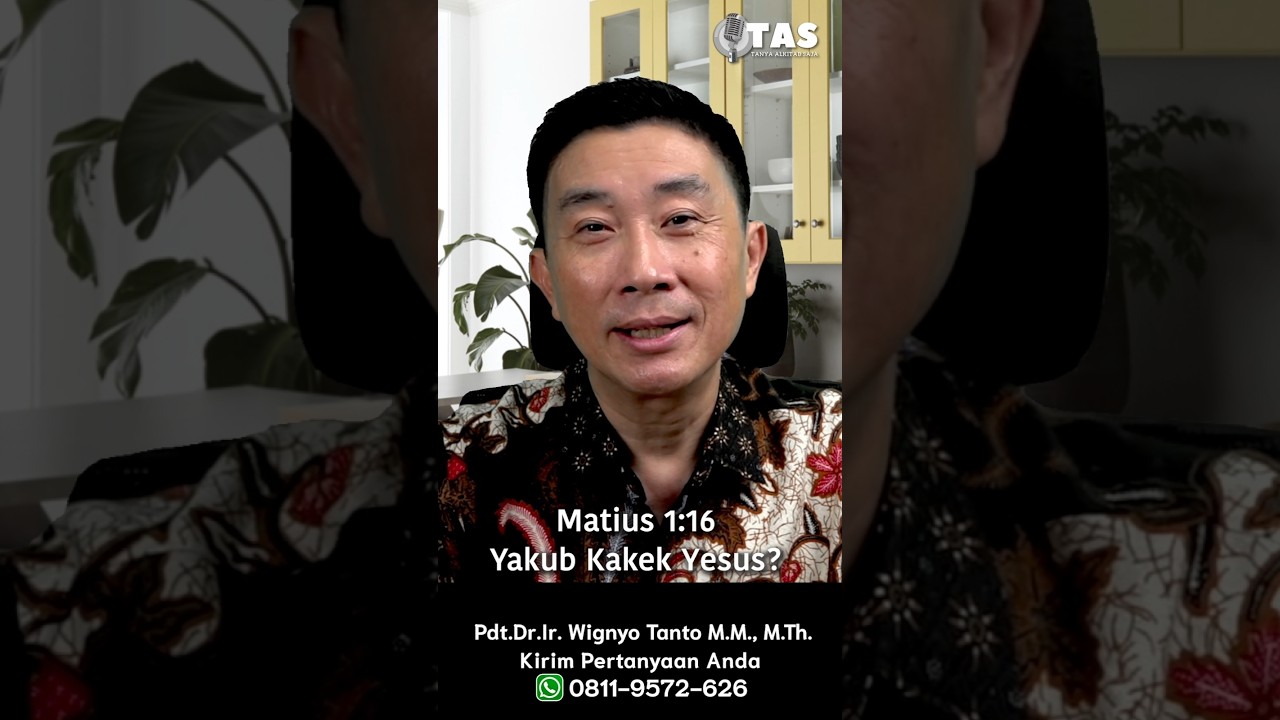 TAS#558 Matius 1:16 Yakub Kakek Yesus