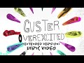 Guster - "Overexcited" (Extended Version) [Official Lyric Video]