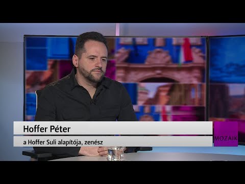 Mozaik - közéleti magazin - vendég: Hoffer Péter - 2024.03.04. - Hétfő