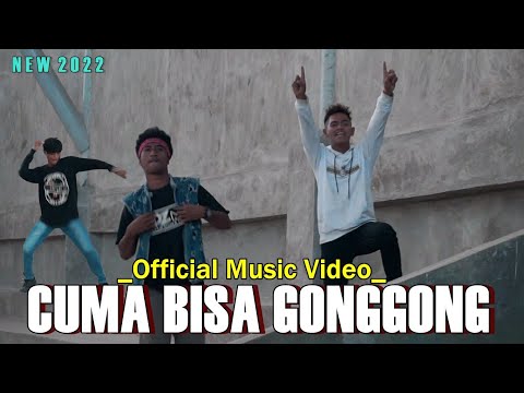 CUMA BISA GONGGONG || DJ ABI x ALIANSYAH SAPSUHA G.N.B (Official MV) 2022