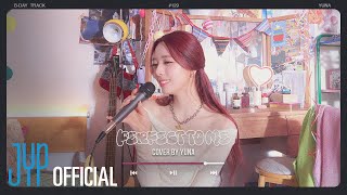 [影音] 有娜(ITZY) - Perfect To Me (Cover)