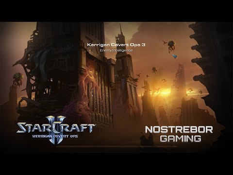 STARCRAFT 2 KERRIGAN COVERT OPS CAMPAIGN | ENEMY INTELLIGENCE | HARD DIFFICULTY