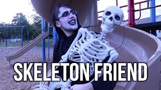 Skeleton Friend