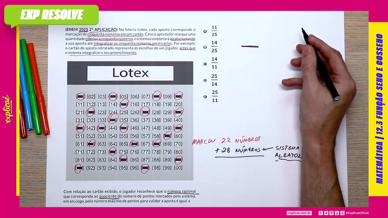 NA LOTERIA LOTEX, CADA APOSTA CORRESPONDE À MARCAÇÃO DE CINQUENTA(...) | FUNC?A?O SENO E COSSENO