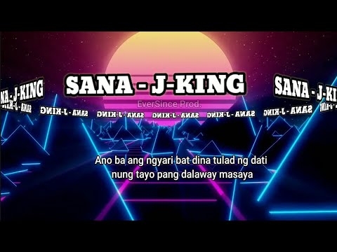 SANA - J-KING (Eversinceprod.)