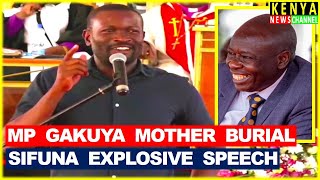 Sifuna cracks Gachagua as he DESTROYS Ruto in an EXPLOSIVE Speech at Gakuya Mother Burial in Muranga