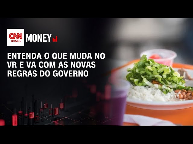 Governo fará mudanças em VA e VR nesta terça-feira (11) | ABERTURA DE MERCADO