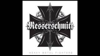 Messerschmitt - Heavy Metal Fighters - 2015